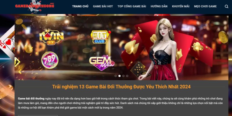 Đôi nét giới thiệu về website GameBaiDoiThuong.Best